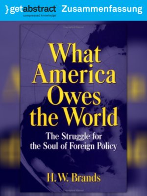 cover image of Amerikas Verpflichtung gegenüber der Welt (Zusammenfassung)